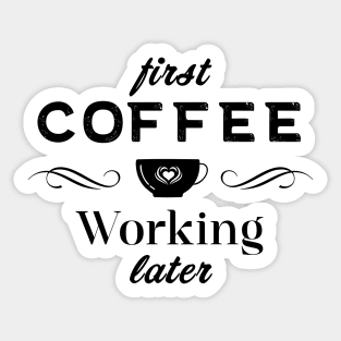 Coffee Quotes Sticker